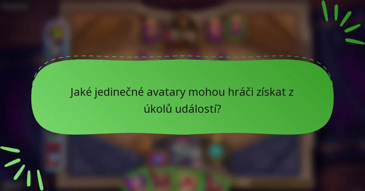 Jaké jedinečné avatary mohou hráči získat z úkolů událostí?